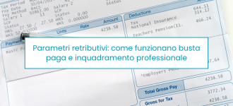 Parametri retributivi: come funzionano busta paga e inquadramento professionale - For Dental